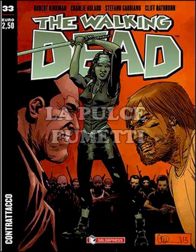 WALKING DEAD EDICOLA # 33: CONTRATTACCO - COVER A - SPADA